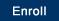 Enroll
